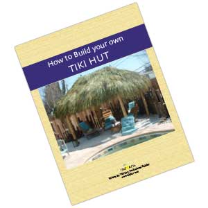 How to Build Your Own Tiki Hut